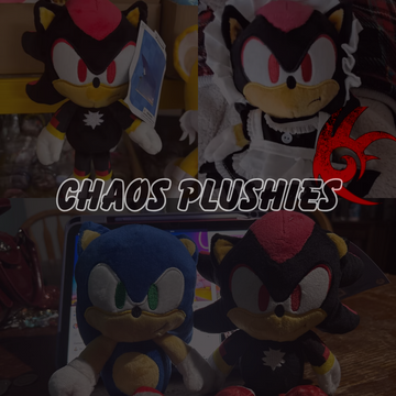 Chaos Plushies